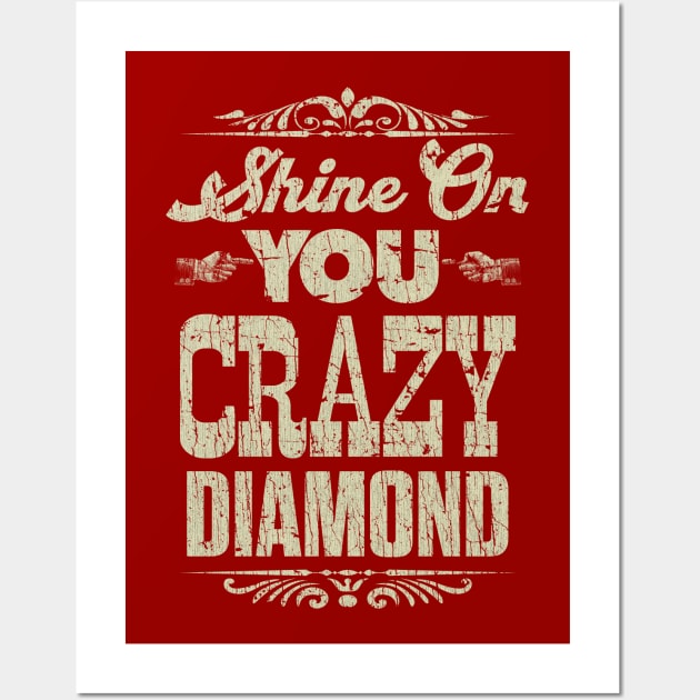 Shine On You Crazy Diamond 1975 Wall Art by JCD666